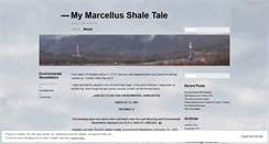 Desktop Screenshot of mymarcellusshaletale.wordpress.com