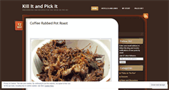 Desktop Screenshot of killitandpickit.wordpress.com