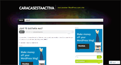 Desktop Screenshot of caracasestaactiva.wordpress.com