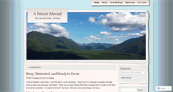 Desktop Screenshot of afutureabroad.wordpress.com
