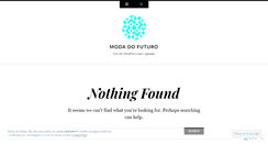 Desktop Screenshot of modadofuturo.wordpress.com