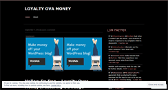 Desktop Screenshot of loyaltyovamoney.wordpress.com