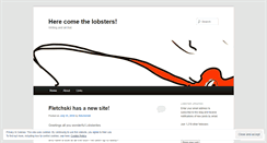 Desktop Screenshot of herecomethelobsters.wordpress.com