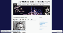 Desktop Screenshot of mymothertoldmenottostare.wordpress.com