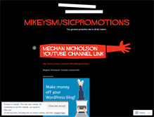 Tablet Screenshot of mikeysmusicpromotions.wordpress.com