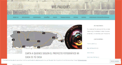 Desktop Screenshot of mispaliques.wordpress.com