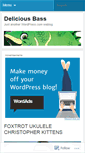 Mobile Screenshot of deliciousbass09.wordpress.com
