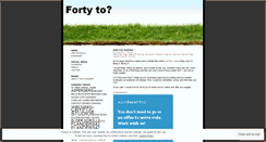 Desktop Screenshot of fortyto.wordpress.com