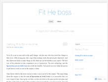 Tablet Screenshot of fitheboss.wordpress.com