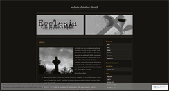 Desktop Screenshot of ecclesiacc.wordpress.com