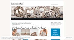 Desktop Screenshot of maderadelmar.wordpress.com