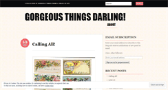 Desktop Screenshot of gorgeousthingsdarling.wordpress.com