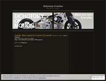 Tablet Screenshot of dichotomyofmotion.wordpress.com