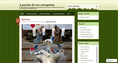 Desktop Screenshot of apaixaodesercatequista.wordpress.com