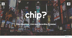 Desktop Screenshot of chipkilpatrick.wordpress.com