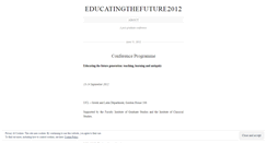 Desktop Screenshot of educatingthefuture2012.wordpress.com