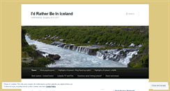 Desktop Screenshot of idratherbeiniceland.wordpress.com