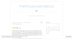 Desktop Screenshot of madhouseoutandabout.wordpress.com