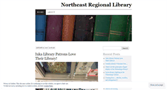 Desktop Screenshot of northeastregionallibrary.wordpress.com