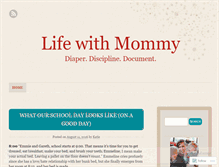 Tablet Screenshot of lifewithmommy.wordpress.com