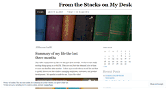 Desktop Screenshot of fromthestacksonmydesk.wordpress.com