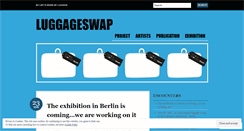 Desktop Screenshot of luggageswap.wordpress.com