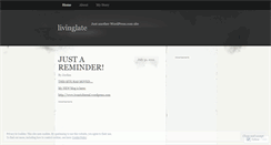 Desktop Screenshot of livinglate.wordpress.com