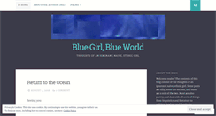 Desktop Screenshot of bluegirlblueworld.wordpress.com