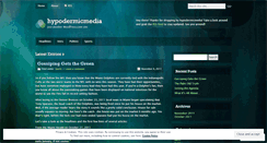 Desktop Screenshot of hypodermicmedia.wordpress.com