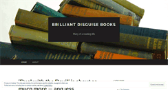 Desktop Screenshot of brilliantdisguisebooks.wordpress.com