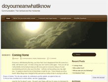 Tablet Screenshot of doyoumeanwhatiknow.wordpress.com