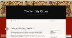 Desktop Screenshot of fertilitycircus.wordpress.com