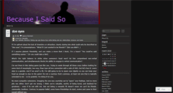 Desktop Screenshot of becuzisaidso.wordpress.com