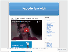 Tablet Screenshot of knucklesandwich.wordpress.com