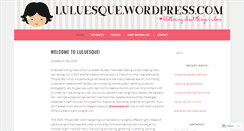 Desktop Screenshot of luluesque.wordpress.com