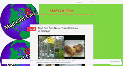 Desktop Screenshot of madgirleats.wordpress.com