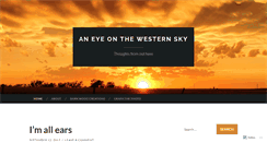 Desktop Screenshot of aneyeonthewesternsky.wordpress.com