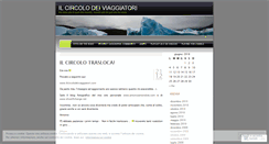 Desktop Screenshot of ilcircolodeiviaggiatori.wordpress.com