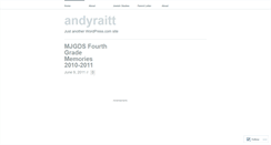 Desktop Screenshot of andyraitt.wordpress.com