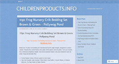 Desktop Screenshot of childrenproductsinfo.wordpress.com