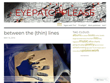 Tablet Screenshot of eyepatchplease.wordpress.com