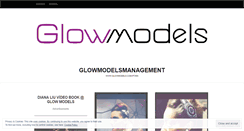 Desktop Screenshot of glowmodelsmanagement.wordpress.com