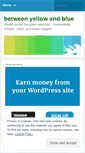 Mobile Screenshot of betweenyellowandblue.wordpress.com