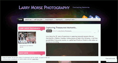 Desktop Screenshot of larrymorsephotography.wordpress.com