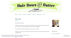 Desktop Screenshot of hairbowsandbutter.wordpress.com