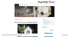 Desktop Screenshot of dogdailynews.wordpress.com