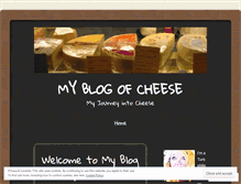 Tablet Screenshot of myblogofcheese.wordpress.com