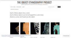 Desktop Screenshot of objectethnography.wordpress.com