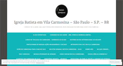 Desktop Screenshot of igrejabatistavilacarmosina.wordpress.com