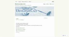 Desktop Screenshot of dentaljobs.wordpress.com